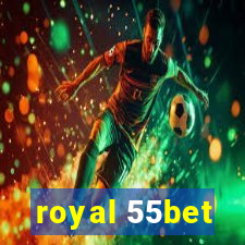 royal 55bet